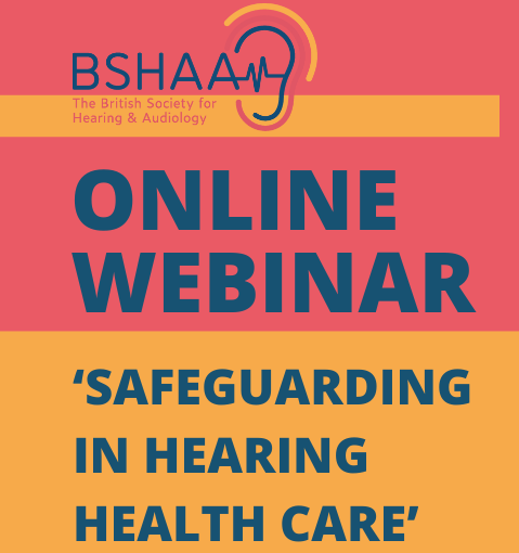 Online Webinar - Safeguarding in Hearing Health Care